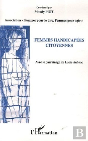Femmes Handicapées ; Citoyennes