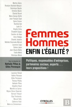Bertrand.pt - Femmes-Hommes : Enfin L'Egalite ? Politiques, Responsable D'Entreprises, Partenaires Sociaux, Expert