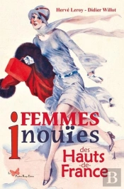 Femmes Inouïes Des Hauts-De-France