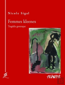 Bertrand.pt - Femmes Kleenex ; Tragédie Grotesque