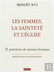 Femmes La Saintete Et L'Eglise