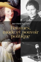 Femmes - Mode Et Pouvoir Politique