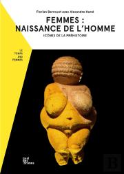 Femmes : Naissance De L'Homme