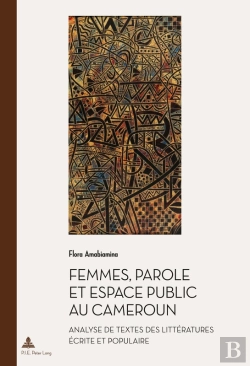 Bertrand.pt - Femmes, Parole Et Espace Public Au Cameroun