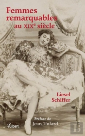 Femmes Remarquables Du Xix Siècle