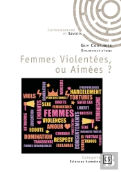 Femmes Violentées, Ou Aimées ?