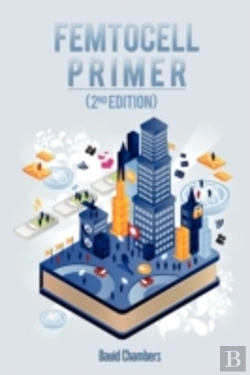 Bertrand.pt - Femtocell Primer (2nd Edition)