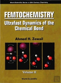 Bertrand.pt - Femtochemistry: Ultrafast Dynamics Of The Chemical Bond (In 2 Volumes) - Volume 2