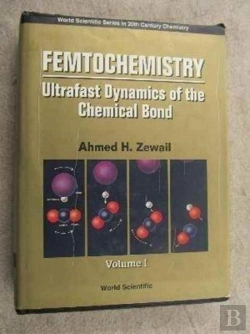 Bertrand.pt - Femtochemistry: Ultrafast Dynamics Of The Chemical Bond - Volume I