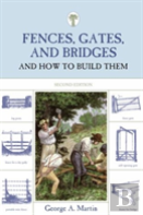 Fences, Gates, And Bridges