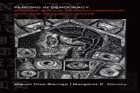 Fencing In Democracy