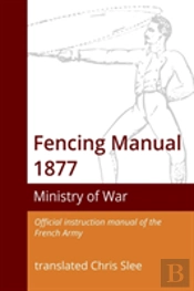 Fencing Manual 1877