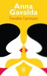 Fendre L'Armure