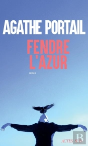 Fendre L'Azur