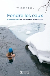 Fendre Les Eaux : Apprivoiser Les Bienfaits De La Thérapie Par L'Eau Froide