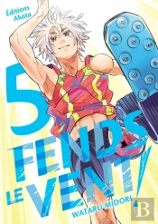 Fends Le Vent ! - Tome 5