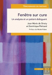 Fenêtre Sur Cure ; Un Analyse Et Un Patient Dialoguent