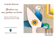 Fenêtre Sur Mes Jardins En Friche
