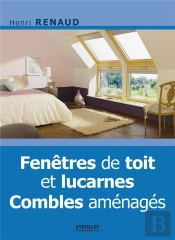 Fenetres De Toit Et Lucarnes. Combles Amenages