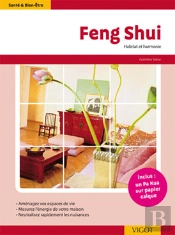 Feng Shui 2e Edition Habitat Et Harmonie