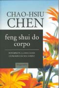 Feng Shui do Corpo