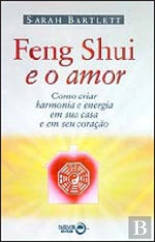 Feng Shui e o Amor