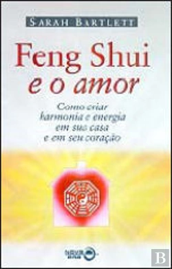 Bertrand.pt - Feng Shui e o Amor