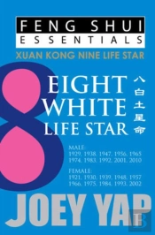 Feng Shui Essentials -- 8 White Life Star