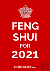 Feng Shui For 2021