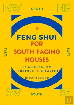 Bertrand.pt - Feng Shui For South Facing Houses - In Period 8 (2004 - 2023)