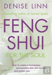 Feng-Shui For The Soul