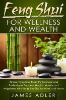 Feng Shui For Wellness And Wealth