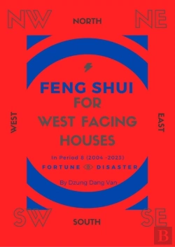 Bertrand.pt - Feng Shui For West Facing Houses - In Period 8 (2004 - 2023)