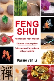 Feng Shui ; Harmoniser Votre Maison