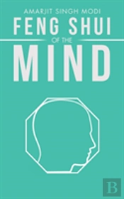 Feng Shui Of The Mind