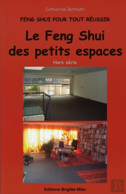 Bertrand.pt - Feng Shui Pour Tout Réussir ; Le Feng Shui Des Petits Espaces
