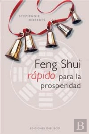 Feng Shui Rápido Para La Prosperidad