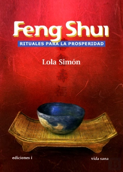 Bertrand.pt - Feng Shui, Rituales Para La Prosperidad