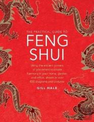 Feng Shui, The Practical Guide To