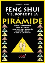 Feng Shui Y El Poder De La Piramide