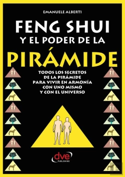 Bertrand.pt - Feng Shui Y El Poder De La Piramide