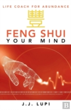 Bertrand.pt - Feng Shui Your Mind: Life Coach For Abundance