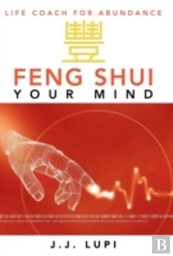 Bertrand.pt - Feng Shui Your Mind: Life Coach For Abundance