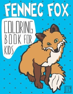 Bertrand.pt - Fennec Fox Coloring Book For Kids