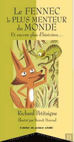 Bertrand.pt - Fennec Le Plus Menteur Du Monde (Le)