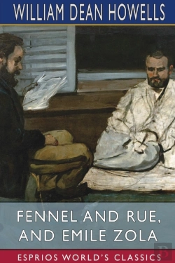 Bertrand.pt - Fennel And Rue, And Emile Zola (Esprios Classics)