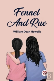 Fennel And Rue (Edition2023)