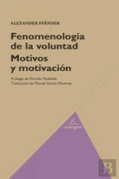 Fenomenolog¡A De La Voluntad