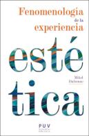 Fenomenología De La Experiencia Estética