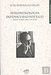 Fenomenologia do Discurso Poético 